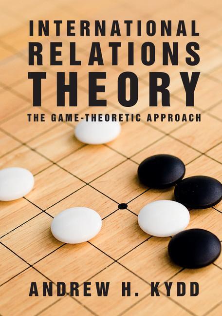 Cover: 9781107694231 | International Relations Theory | Andrew H. Kydd | Taschenbuch | 2017