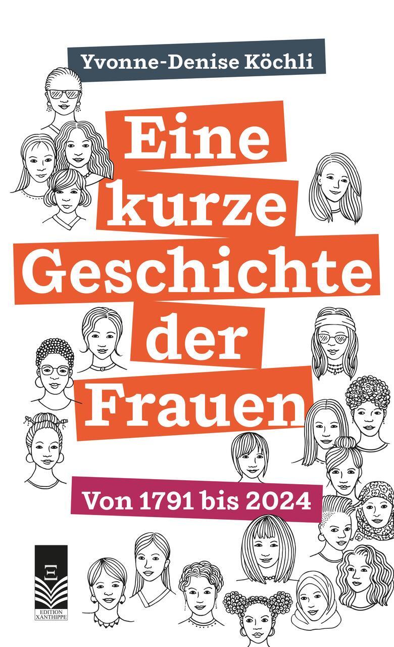 Cover: 9783905795752 | Eine kurze Geschichte der Frauen | Von 1791 bis 2024 | Köchli | Buch