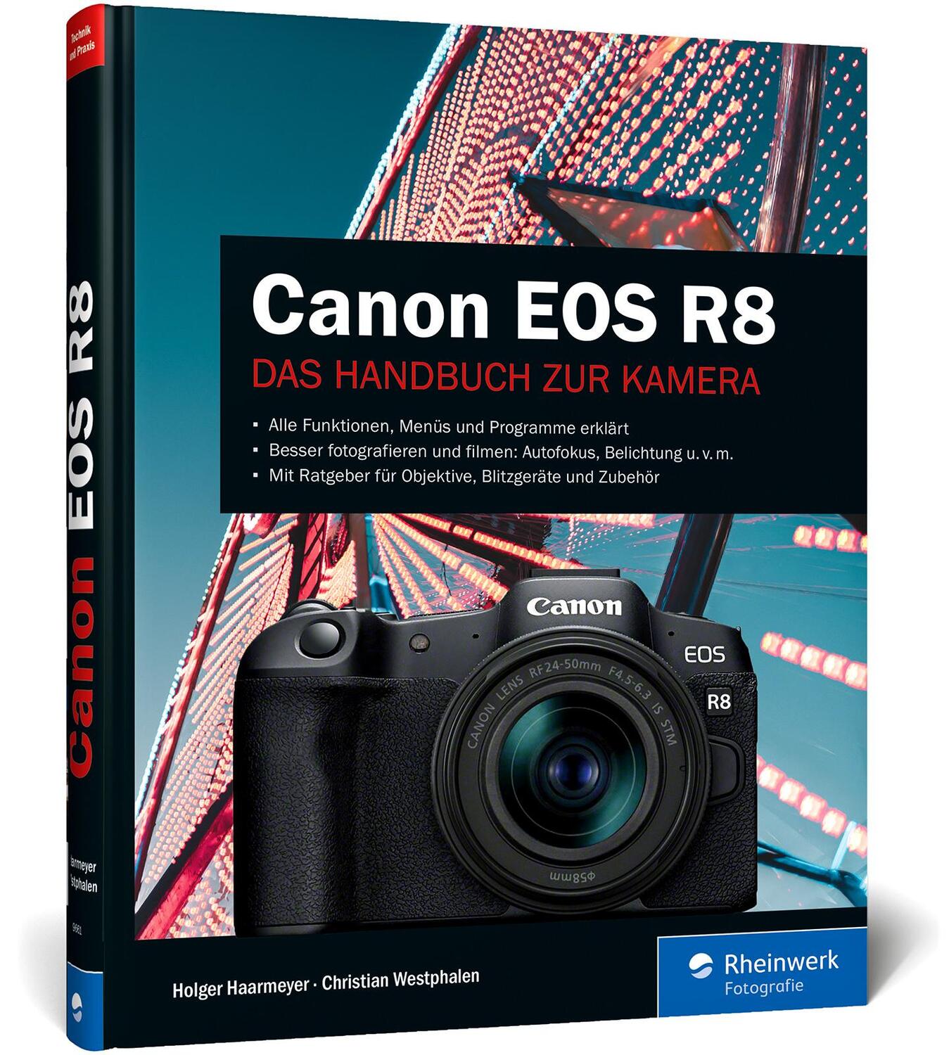 Cover: 9783836296618 | Canon EOS R8 | Holger Haarmeyer (u. a.) | Buch | Rheinwerk Fotografie