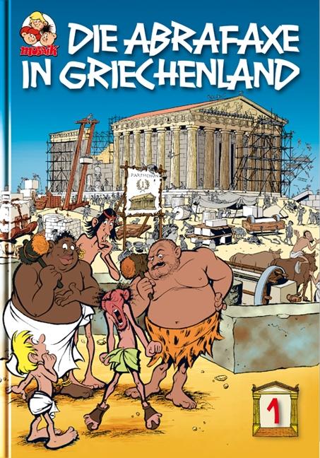 Cover: 9783941815001 | Die Abrafaxe in Griechenland 1 | Klaus D. Schleiter | Buch | Deutsch