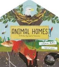 Cover: 9781848578418 | Animal Homes | A lift-the-flap book of discovery | Robin (u. a.)