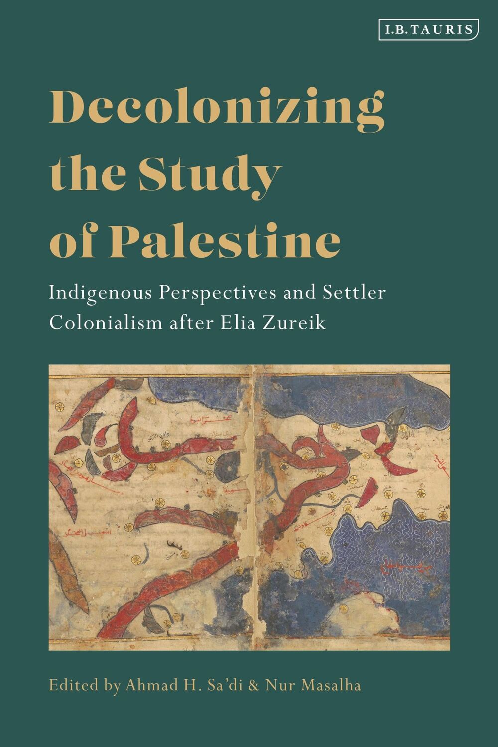 Cover: 9780755648351 | Decolonizing the Study of Palestine | Ahmad H. Sa'Di (u. a.) | Buch