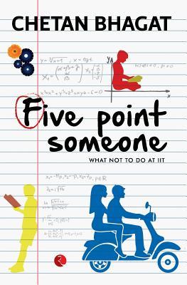 Cover: 9788129135490 | Five Point Someone | What Not to do at IIT | Chetan Bhagat | Buch