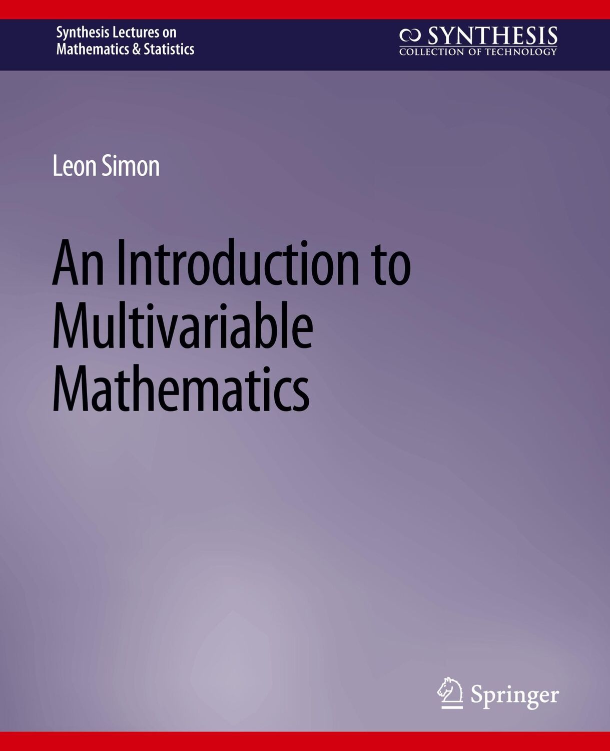 Cover: 9783031012662 | An Introduction to Multivariable Mathematics | Leon Simon | Buch