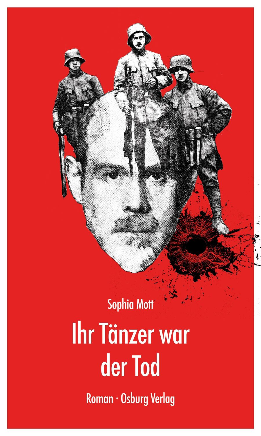 Cover: 9783955102760 | Ihr Tänzer war der Tod | Roman | Sophia Mott | Buch | 240 S. | Deutsch