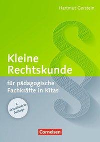 Cover: 9783834650610 | Kleine Rechtskunde für pädagogische Fachkräfte in Kitas | Gerstein