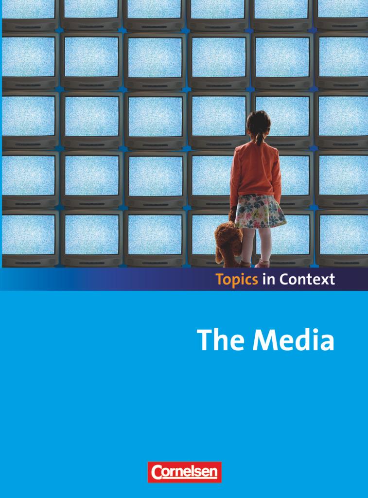 Cover: 9783060329014 | Context 21 - Topics in Context. The Media. Schülerheft | Broschüre