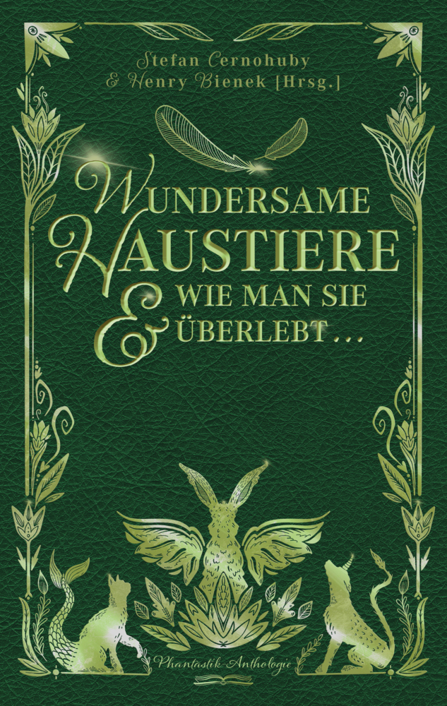 Cover: 9783948695231 | Wundersame Haustiere und wie man sie überlebt | Phantastik-Anthologie