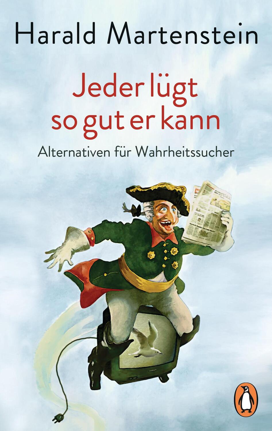 Cover: 9783328105299 | Jeder lügt so gut er kann | Alternativen für Wahrheitssucher | Buch