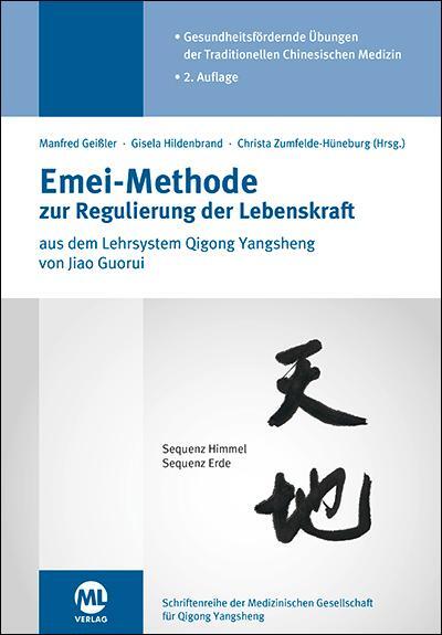 Cover: 9783964743497 | Emei Methode | Gisela Hildenbrand | Taschenbuch | 448 S. | Deutsch