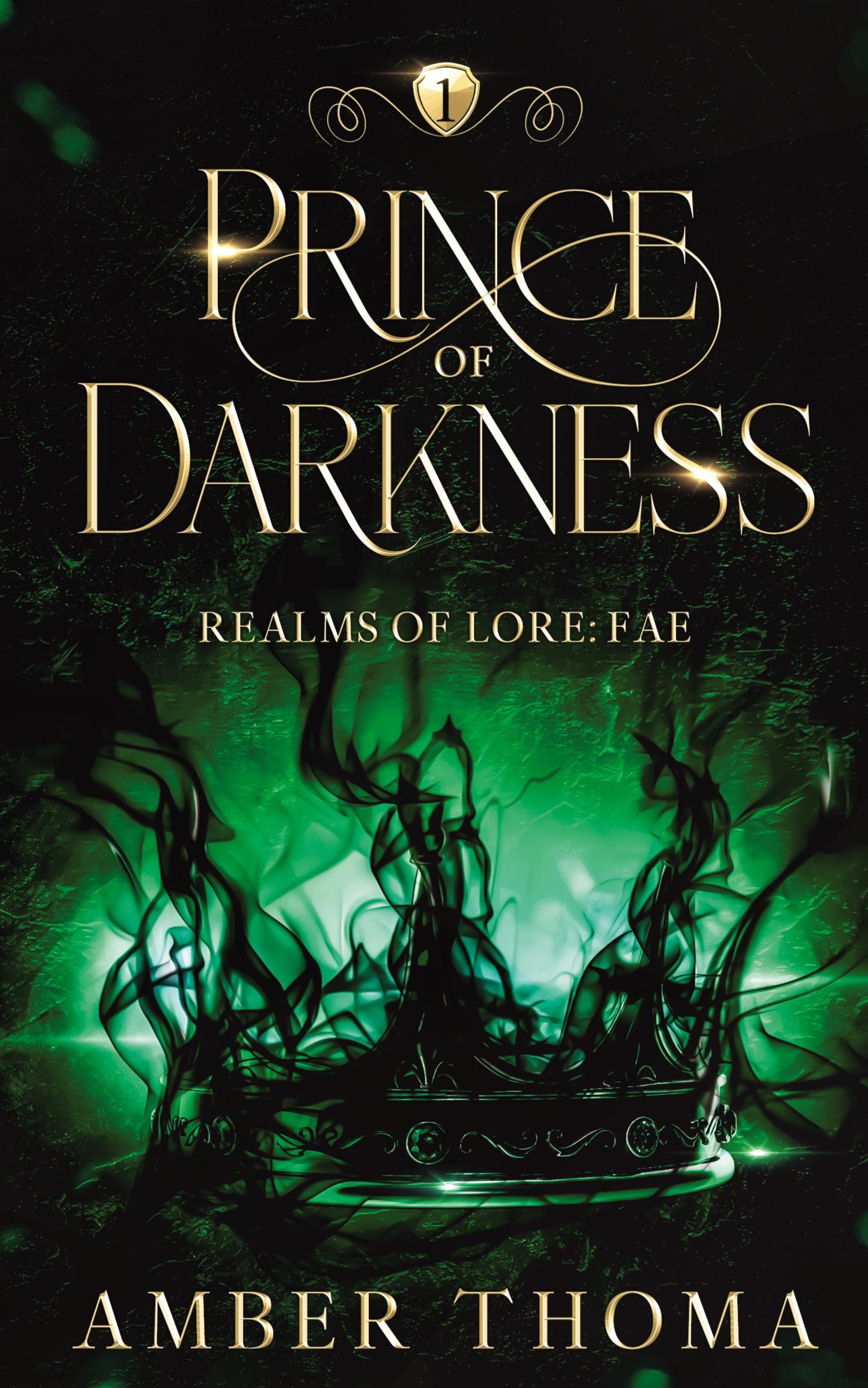 Cover: 9798987661505 | Prince of Darkness | Realms of Lore: Fae Book One | Amber Thoma | Buch