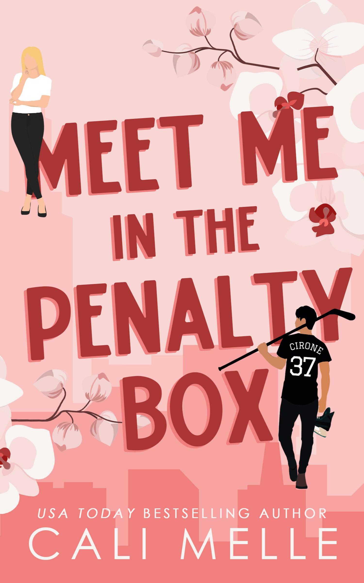 Cover: 9781960963086 | Meet Me in the Penalty Box | Cali Melle | Taschenbuch | Englisch