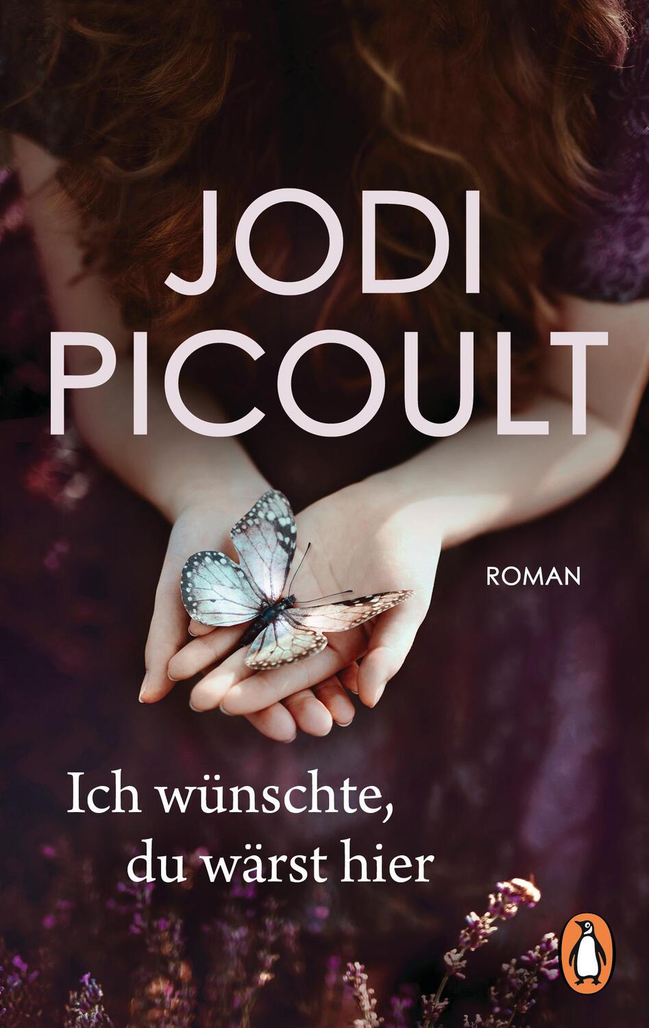 Cover: 9783328110606 | Ich wünschte, du wärst hier | Jodi Picoult | Taschenbuch | 416 S.