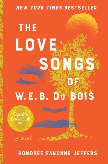 Cover: 9780062942937 | The Love Songs of W.E.B. Du Bois | Honoree Fanonne Jeffers | Buch