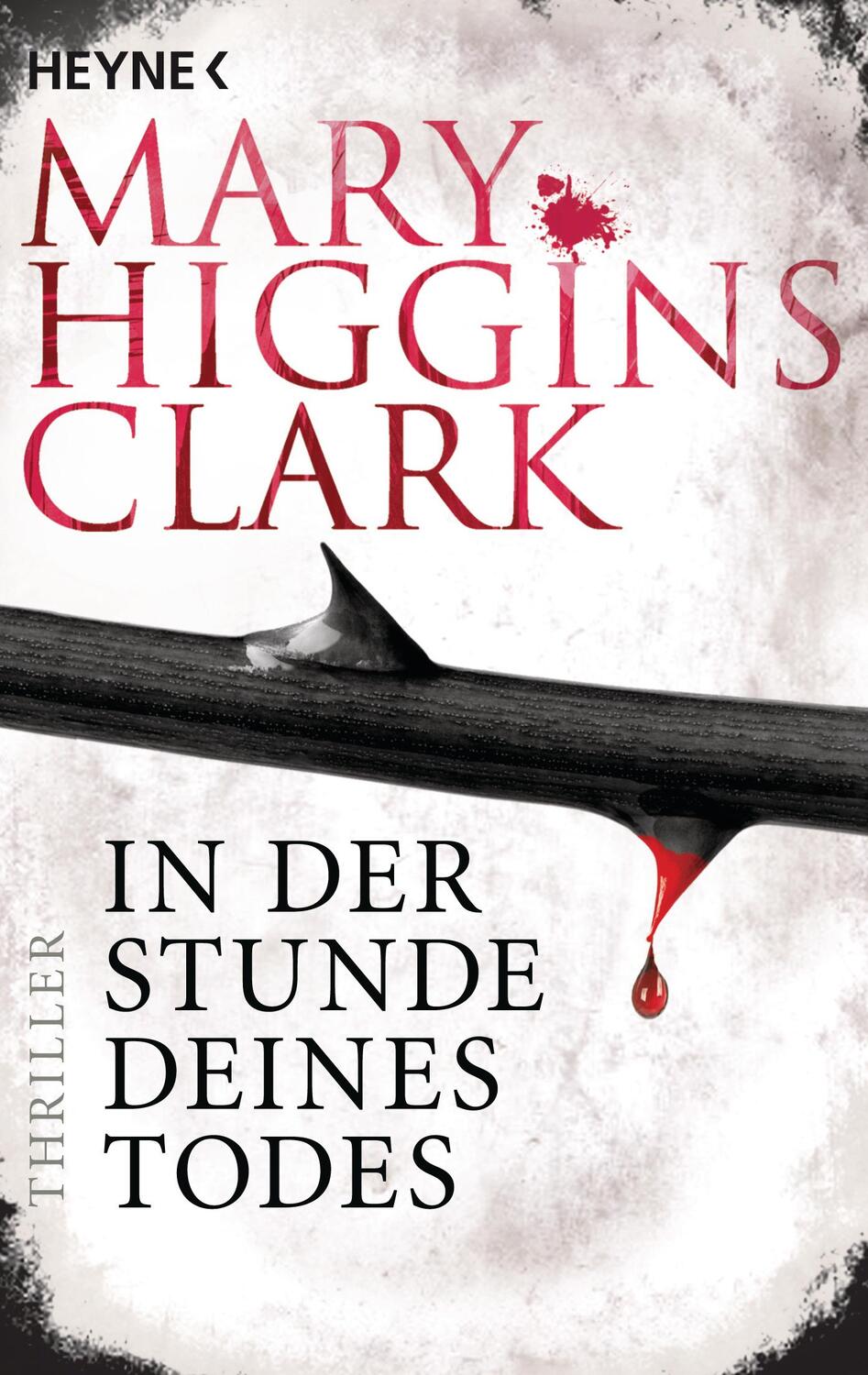 Cover: 9783453419148 | In der Stunde deines Todes | Mary Higgins Clark | Taschenbuch | 2016