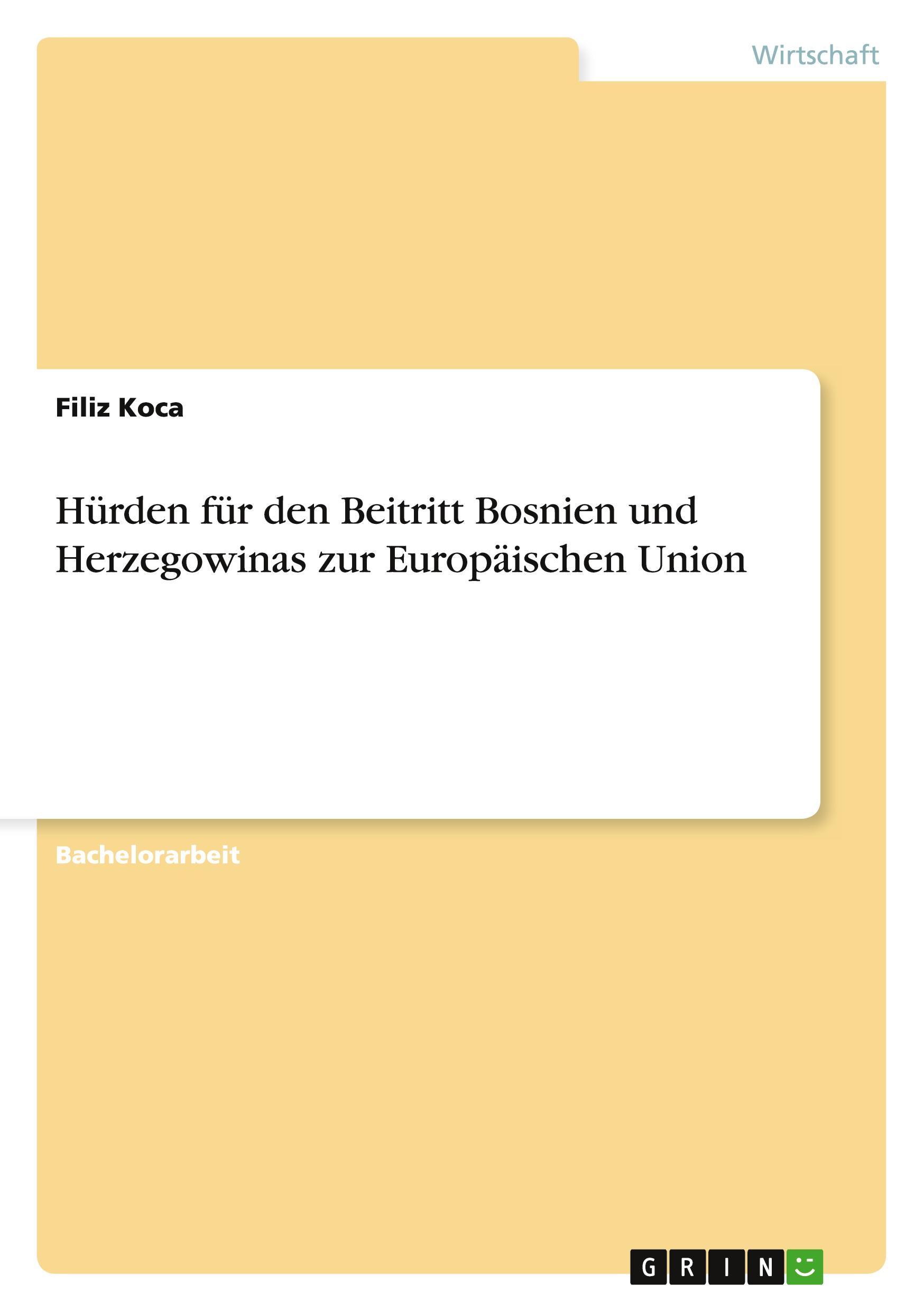 Cover: 9783656559351 | Hürden für den Beitritt Bosnien und Herzegowinas zur Europäischen...