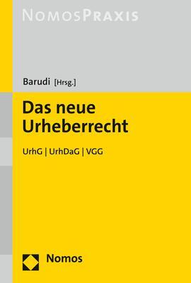 Cover: 9783848782376 | Das neue Urheberrecht | UrhG UrhDaG VGG | Malek Barudi | Taschenbuch