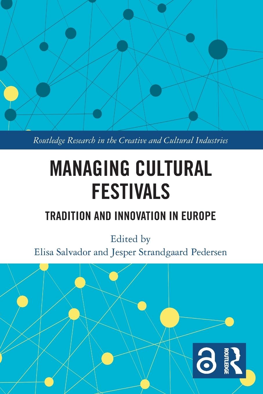 Cover: 9780367649609 | Managing Cultural Festivals | Tradition and Innovation in Europe