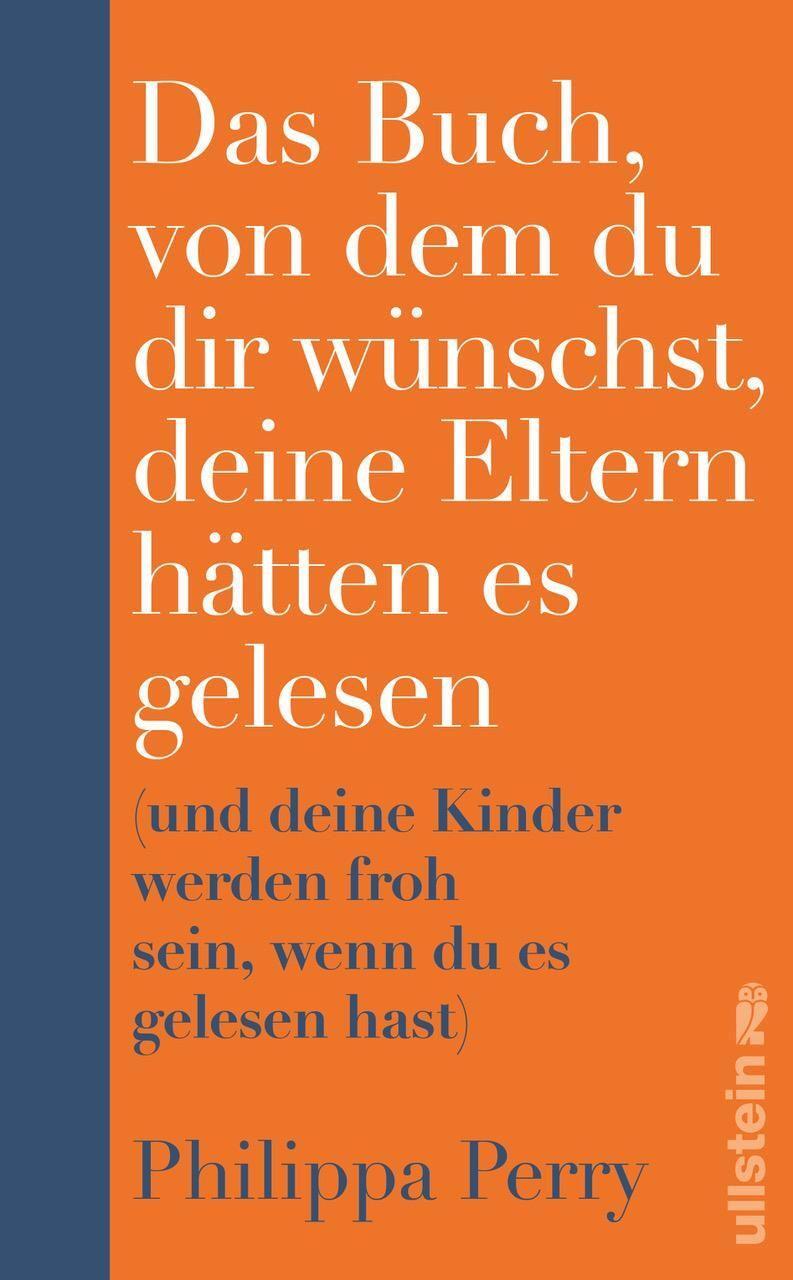 Bild: 9783550200748 | Das Buch, von dem du dir wünschst, deine Eltern hätten es gelesen