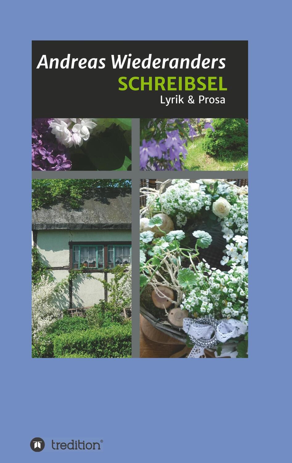 Cover: 9783749775743 | SCHREIBSEL | Lyrik & Prosa | Andreas Wiederanders | Taschenbuch | 2019