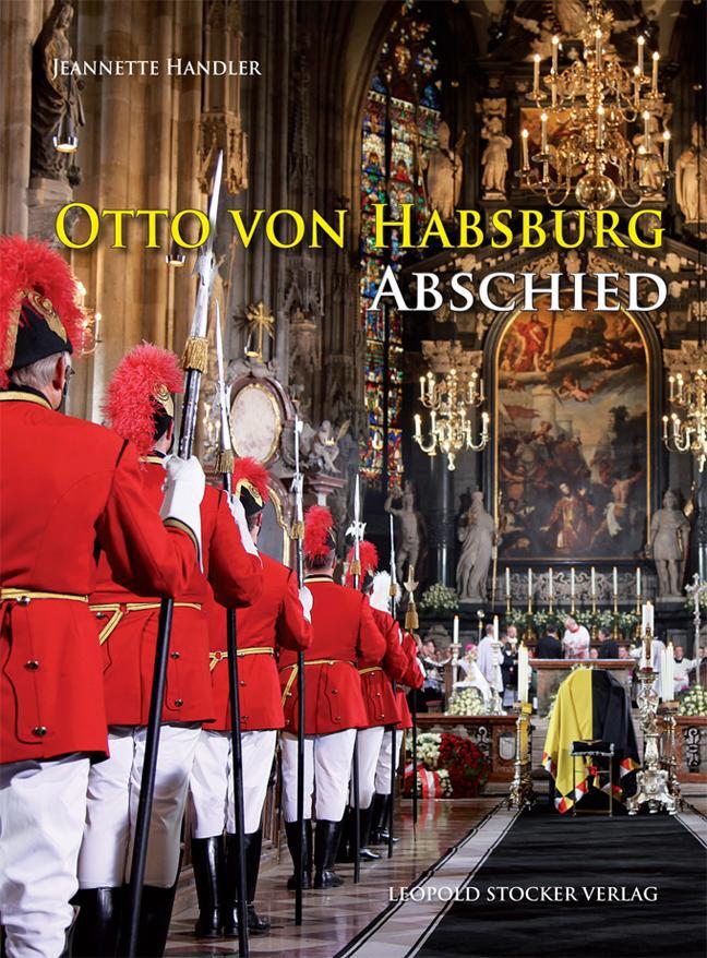 Cover: 9783702013639 | Otto von Habsburg | Abschied | Jeannette Handler | Buch | 248 S.