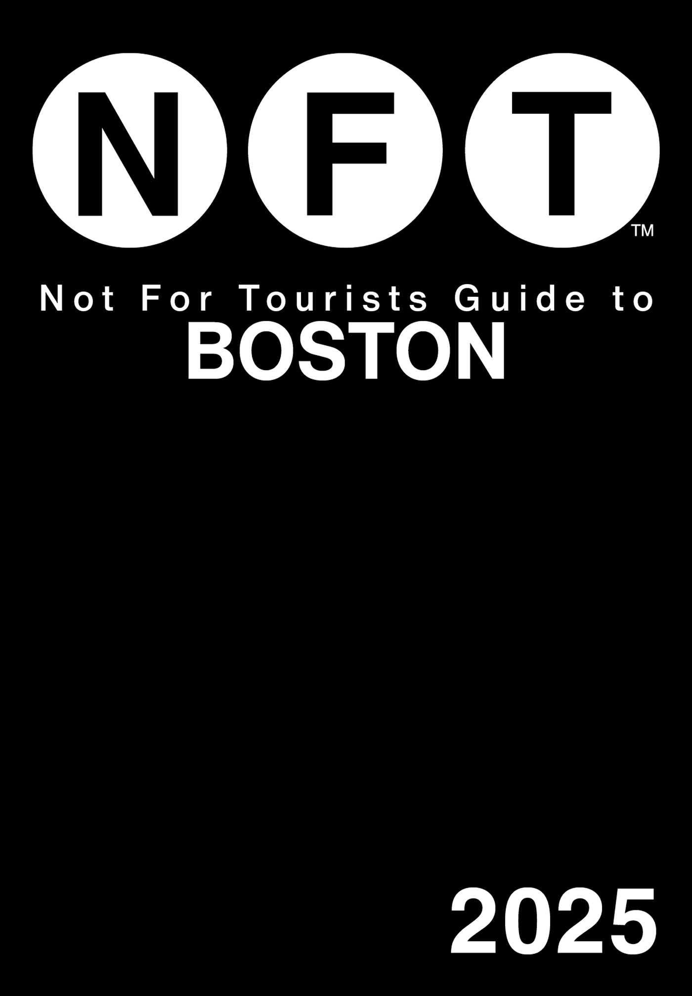 Cover: 9781510781115 | Not for Tourists Guide to Boston 2025 | Not For Tourists | Taschenbuch