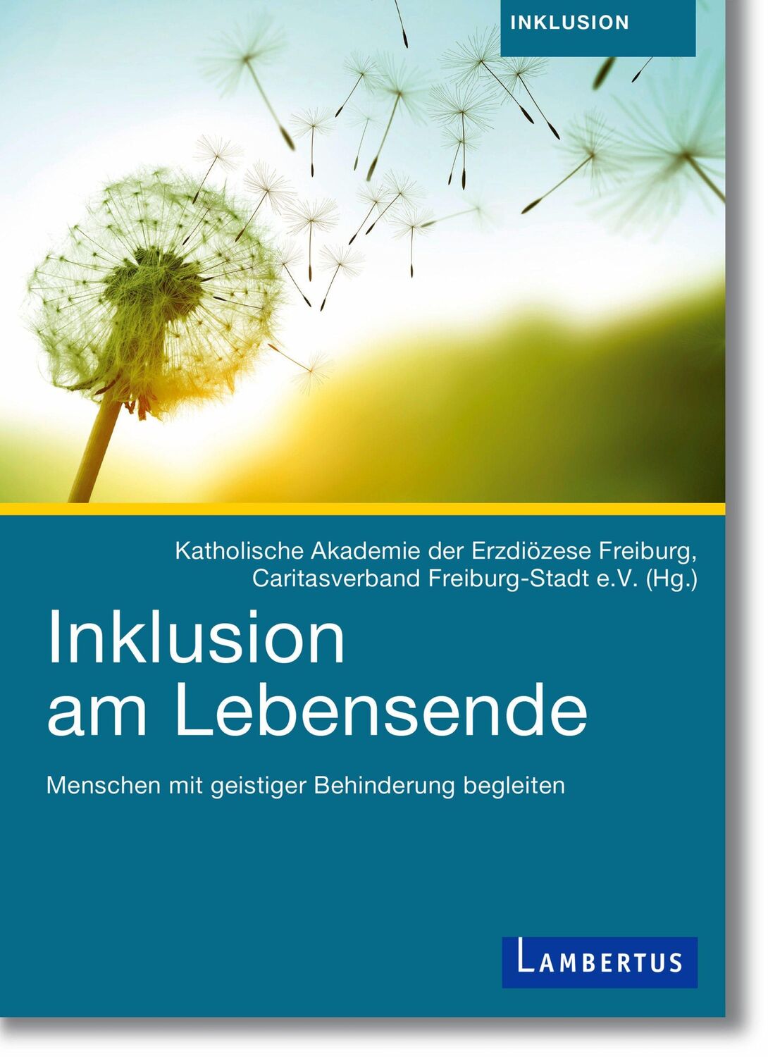 Cover: 9783784132938 | Inklusion am Lebensende | Menschen mit geistiger Behinderung begleiten