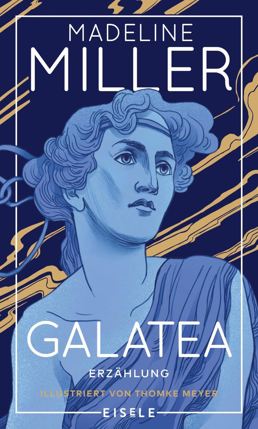 Cover: 9783961611416 | Galatea | Madeline Miller | Buch | 80 S. | Deutsch | 2022