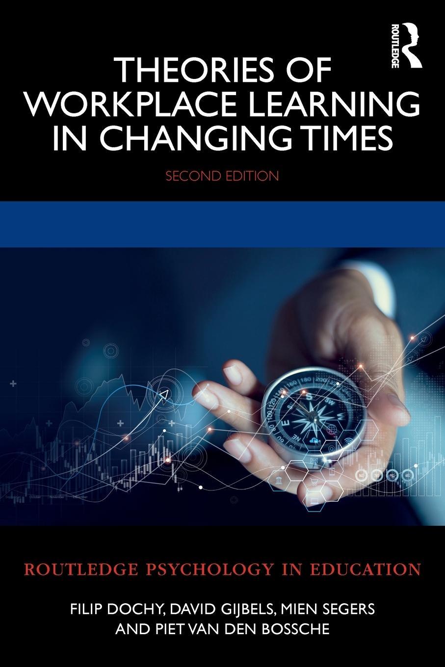 Cover: 9781032035314 | Theories of Workplace Learning in Changing Times | Gijbels (u. a.)