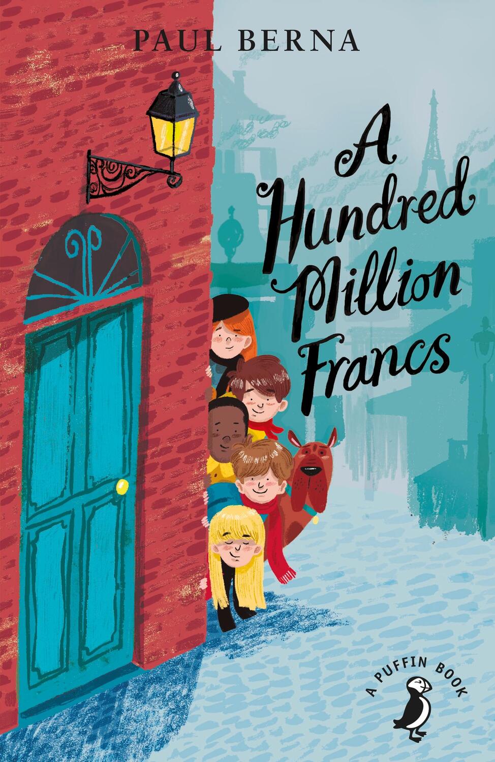 Cover: 9780141368719 | A Hundred Million Francs | Berna Paul | Taschenbuch | A Puffin Book