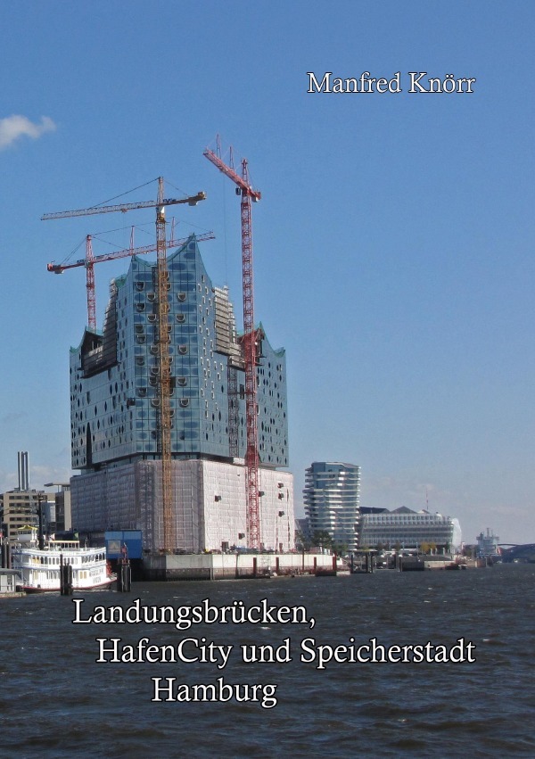 Cover: 9783737502108 | Landungsbrücken, HafenCity und Speicherstadt Hamburg Ringbindung