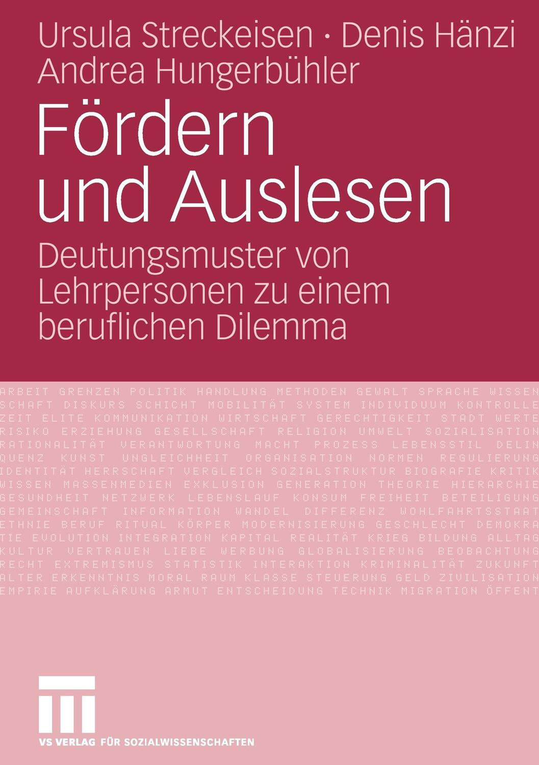 Cover: 9783531153469 | Fördern und Auslesen | Ursula Streckeisen (u. a.) | Taschenbuch | viii