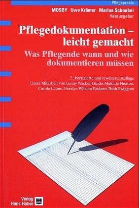 Cover: 9783456841601 | Pflegedokumentation - leicht gemacht | Mosby (u. a.) | Buch | 358 S.