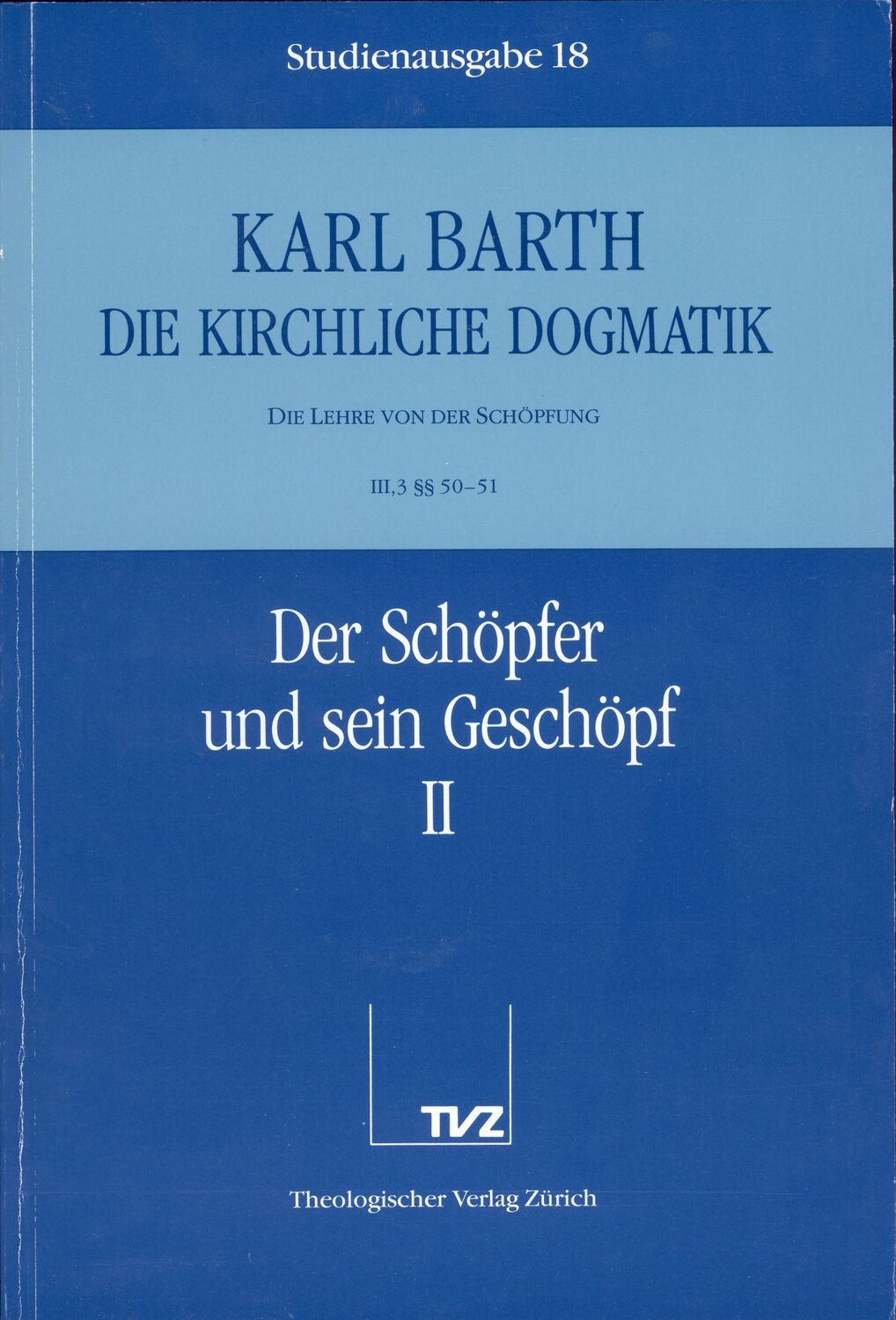 Cover: 9783290116187 | Der Schöpfer und sein Geschöpf. Tl.2 | Karl Barth | Taschenbuch | 1992