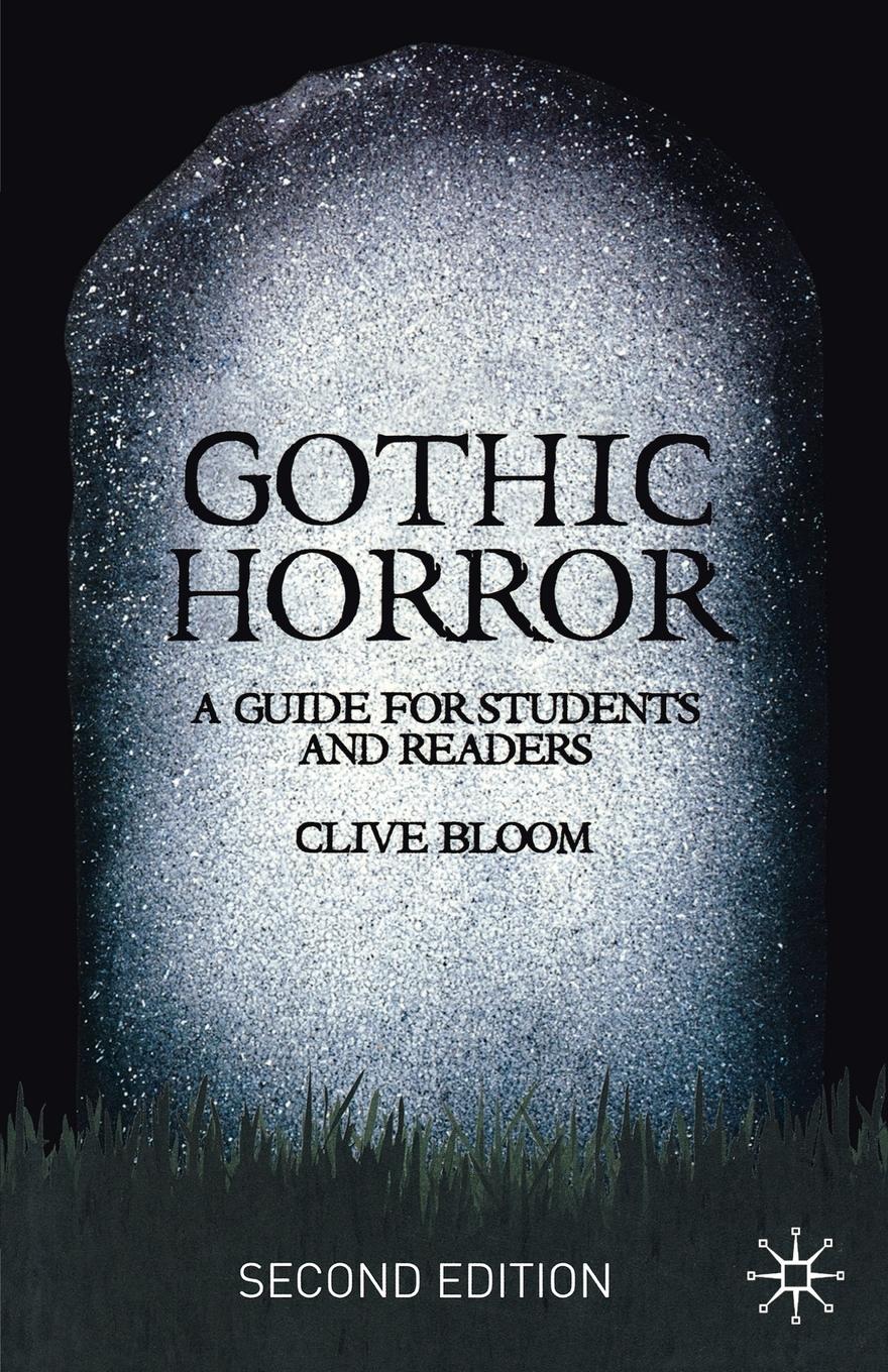 Cover: 9780230001787 | Gothic Horror | Clive Bloom | Taschenbuch | 310 S. | Englisch | 2007