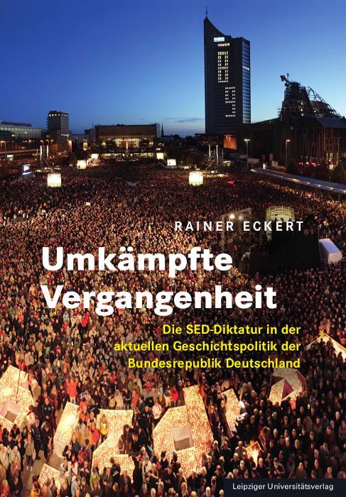 Cover: 9783960235309 | Umkämpfte Vergangenheit | Rainer Eckert | Buch | 435 S. | Deutsch