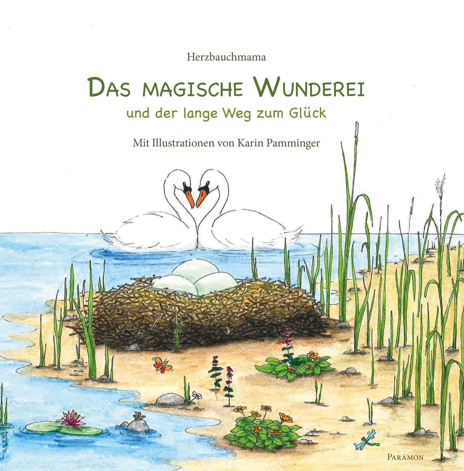 Cover: 9783038306559 | Das magische Wunderei | und der lange Weg zum Glück | Herzbauchmama