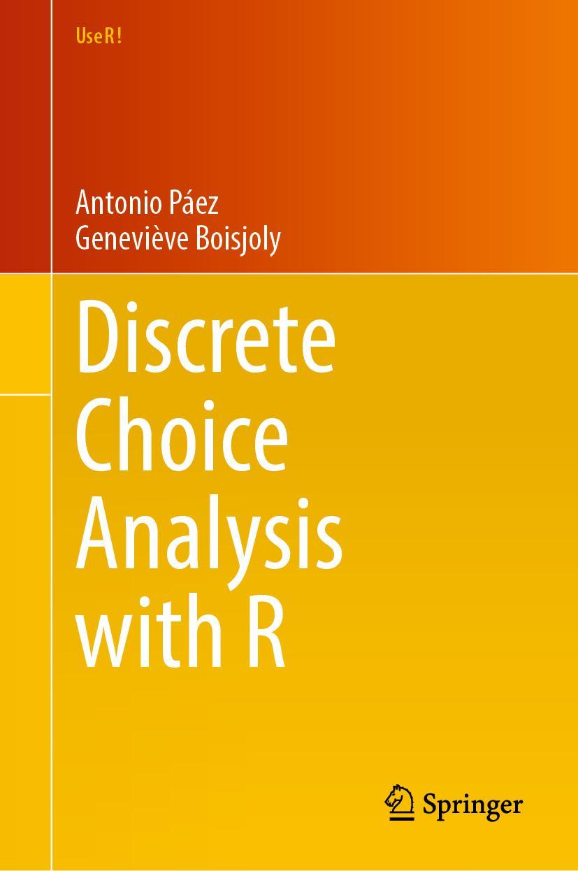 Cover: 9783031207181 | Discrete Choice Analysis with R | Geneviève Boisjoly (u. a.) | Buch