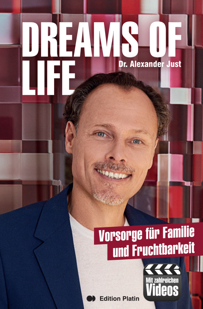 Cover: 9783903538030 | Dreams of Life | Vorsorge für Familie und Fruchtbarkeit | Just | Buch