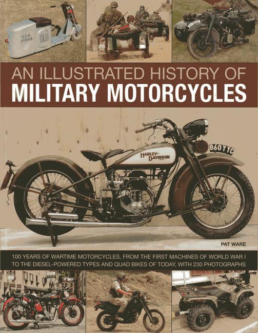 Cover: 9781780192024 | Illustrated History of Military Motorcycles | Pat Ware | Taschenbuch