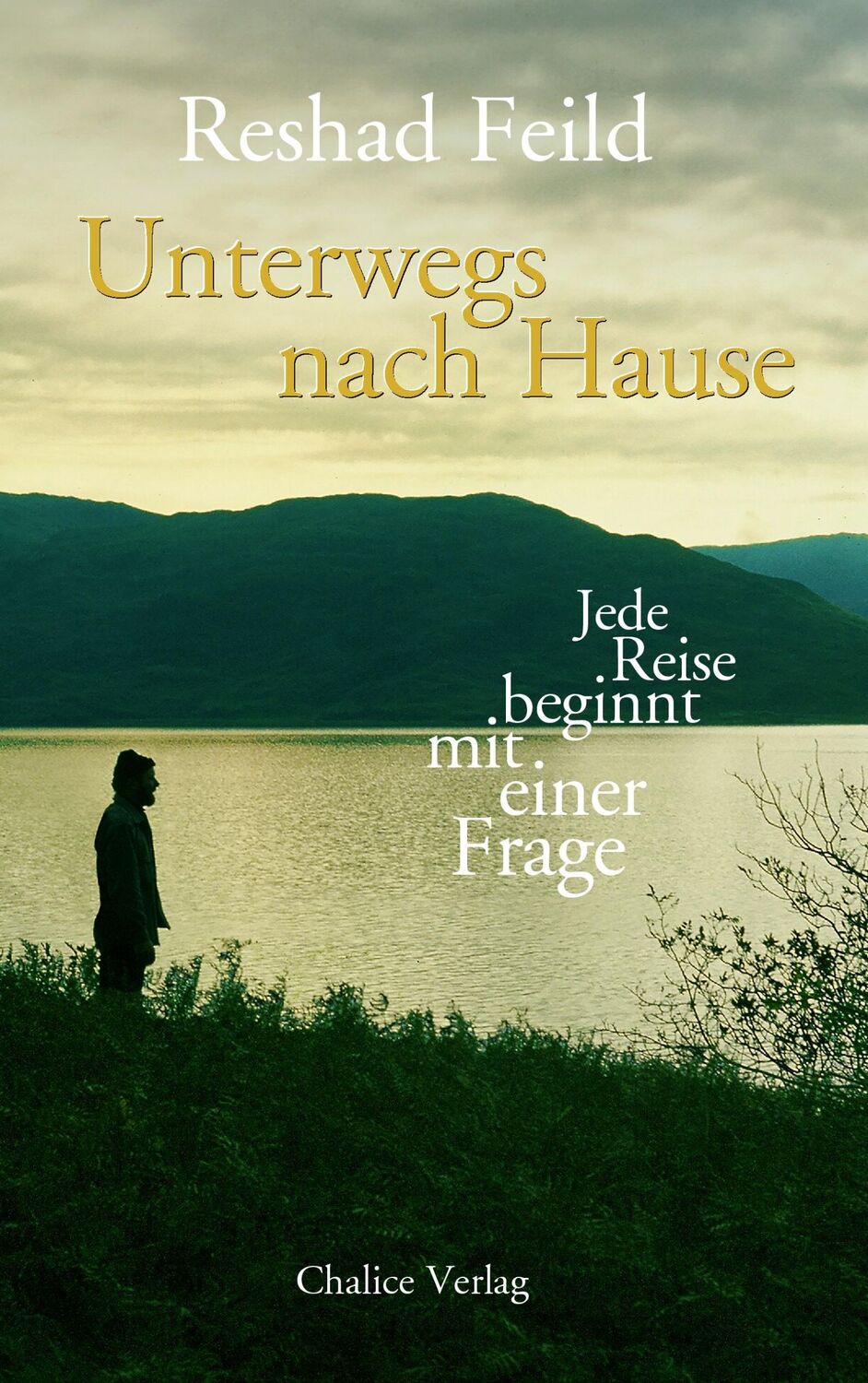 Cover: 9783942914130 | Unterwegs nach Hause | Jede Reise beginnt mit einer Frage | Feild