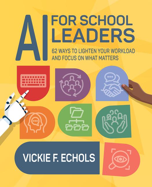 Cover: 9798888370322 | AI for School Leaders | Vickie F Echols | Taschenbuch | Englisch