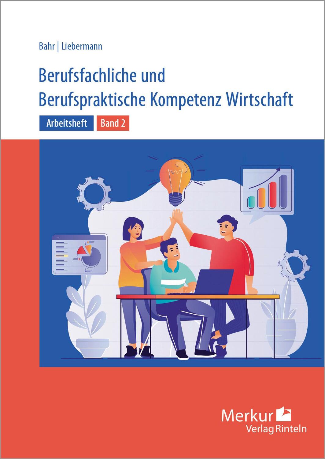 Cover: 9783812018296 | Arbeitsheft Berufsfachliche und Berufspraktische Kompetenz...