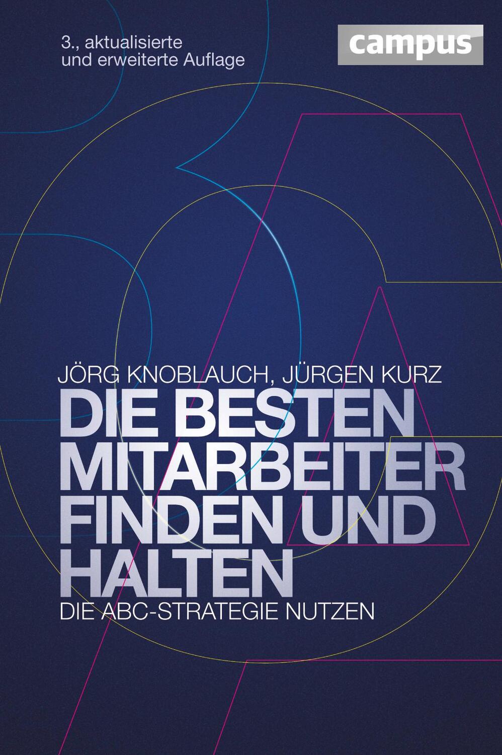 Cover: 9783593398297 | Die besten Mitarbeiter finden und halten | Die ABC-Strategie nutzen