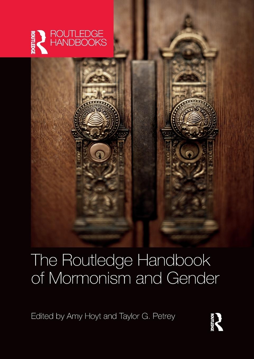 Cover: 9781032336268 | The Routledge Handbook of Mormonism and Gender | Taylor Petrey | Buch