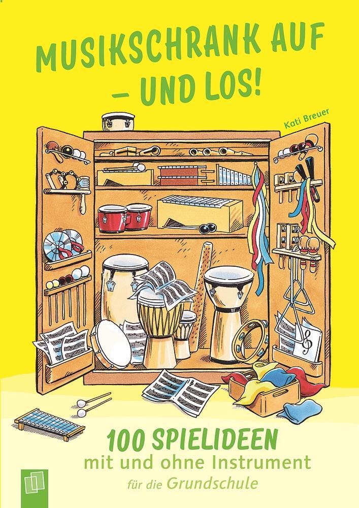 Cover: 9783834632029 | Musikschrank auf - und los! | Kati Breuer | Taschenbuch | 144 S.