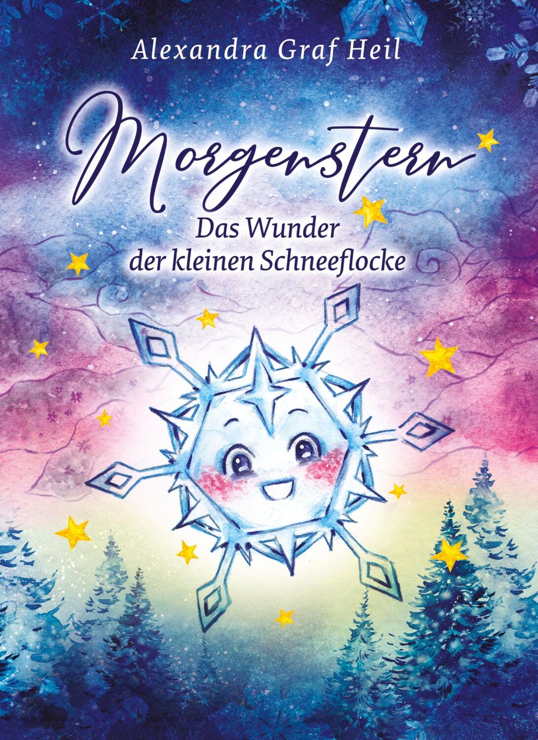 Cover: 9783347391680 | Morgenstern - Das Wunder der kleinen Schneeflocke | Heil | Buch | 2021