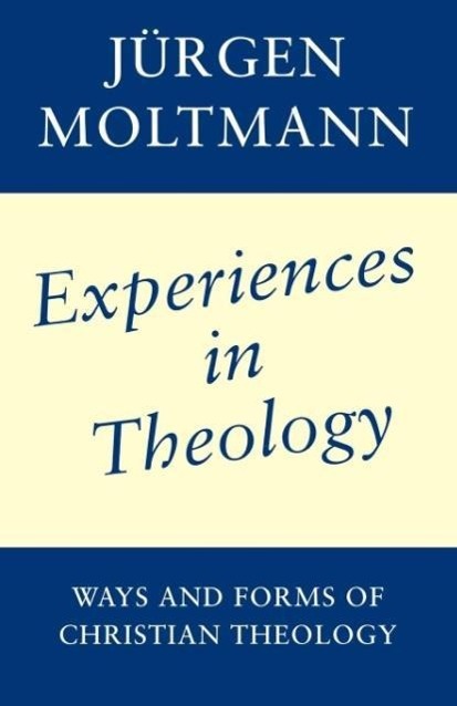 Cover: 9780334028000 | Experiences in Christian Theology | Jurgen Moltmann | Taschenbuch