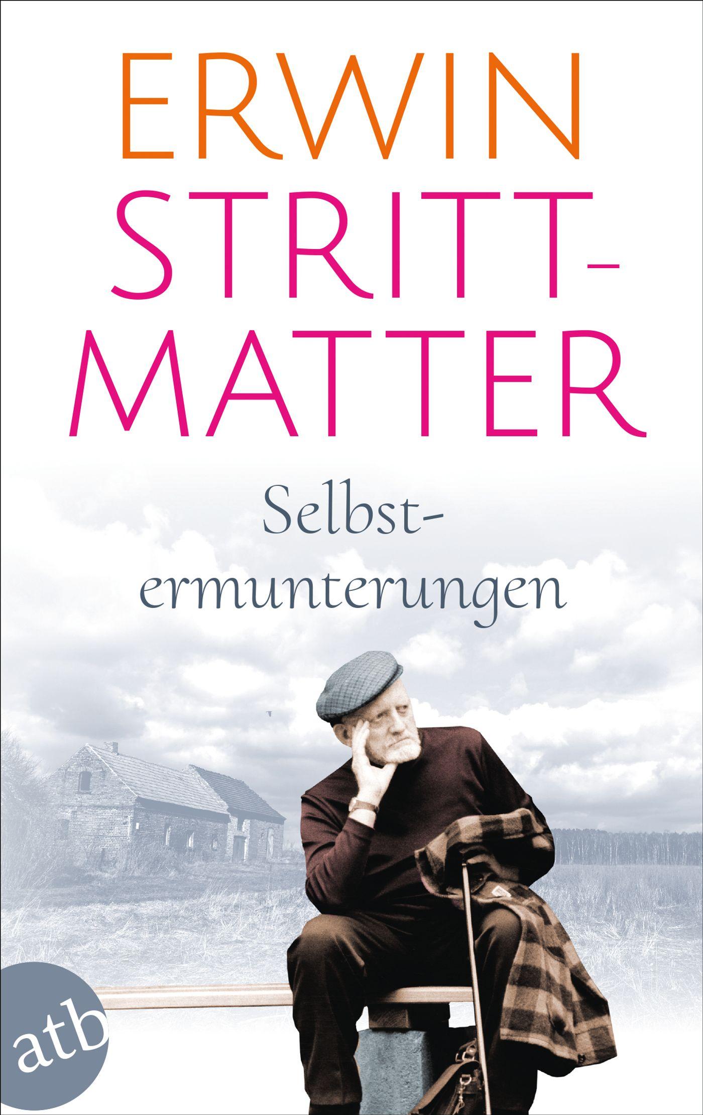 Cover: 9783746654058 | Selbstermunterungen | Erwin Strittmatter | Taschenbuch | 104 S. | 1995