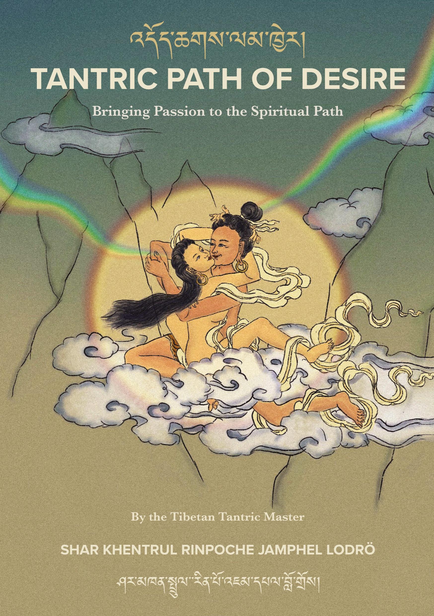 Cover: 9781958229750 | Tantric Path of Desire | Shar Khentrul Jamphel Lodrö | Taschenbuch